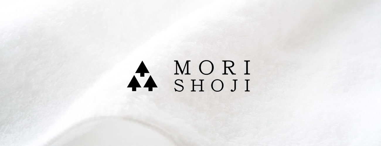 MORI SHOJI ― 今治のタオルメーカー森商事株式会社